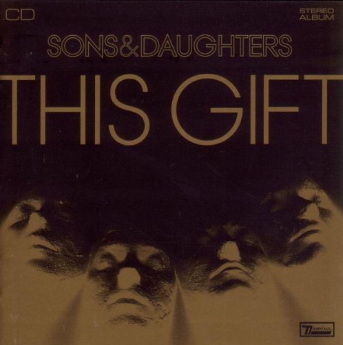 Sons & Daughters/This Gift@Import-Gbr